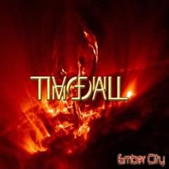 Timefall : Ember City